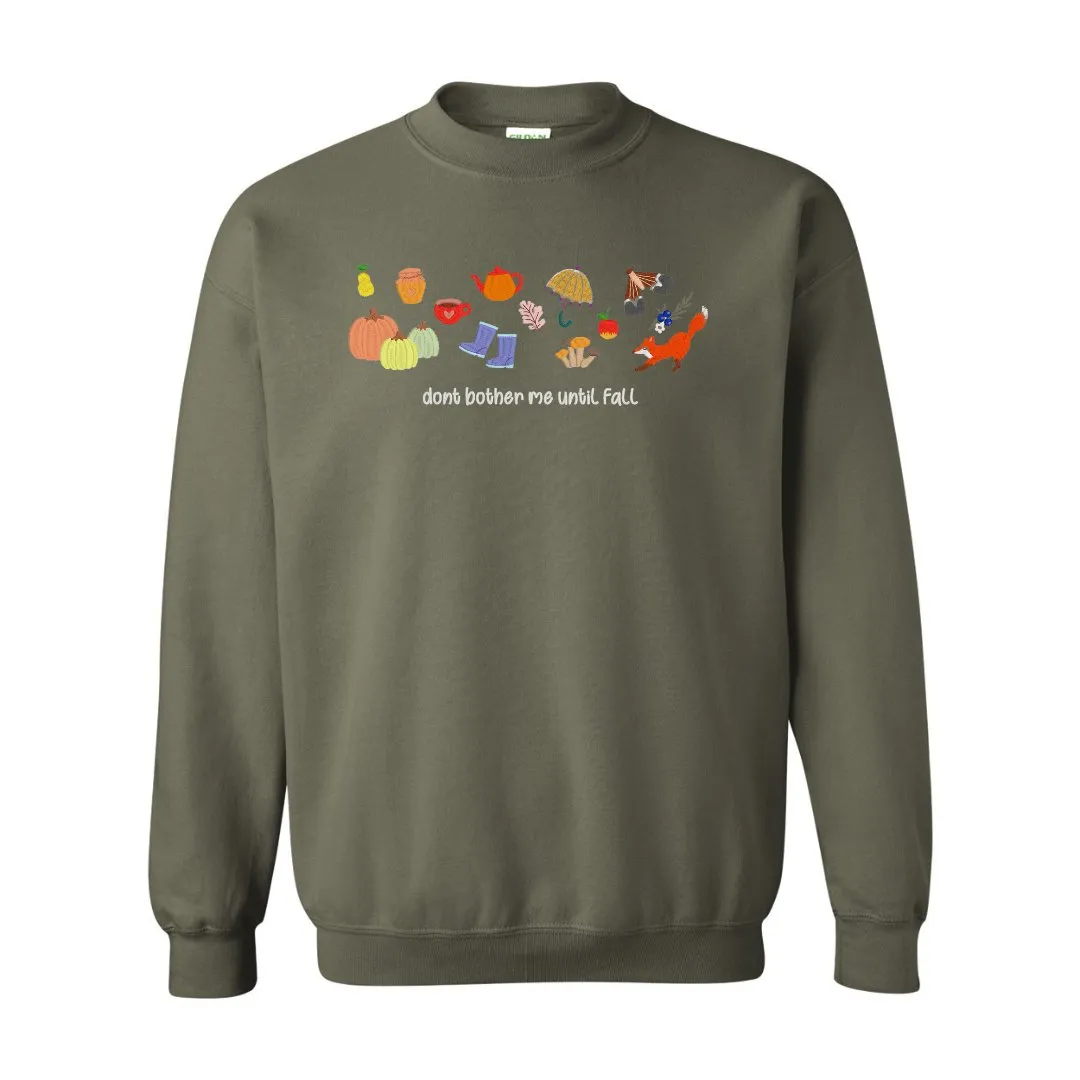 Don't Bother Me Until Fall Embroidered Sweatshirt – Cozy Autumn Edition