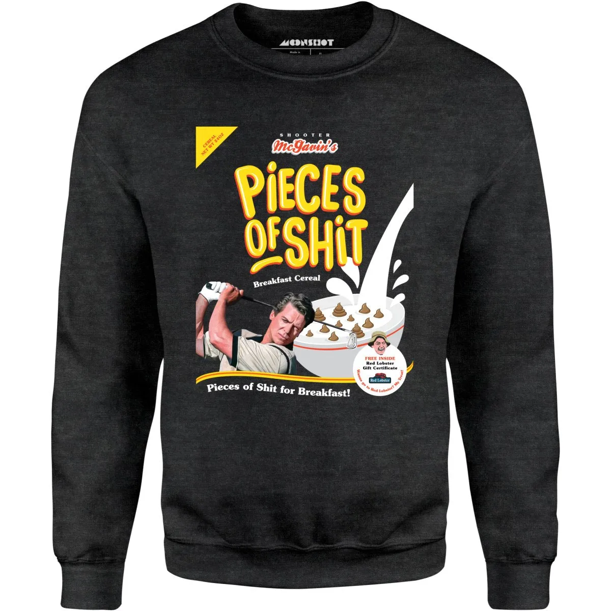 Shooter McGavin's Pieces of Shit Breakfast Cereal - Unisex Sweatshirt